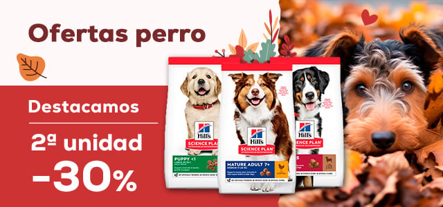 Ofertas perro 🐶  | 2ª ud -30% en selección de pienso Hill’s