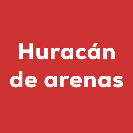 Huracán de arenas: ofertas en arenas y areneros